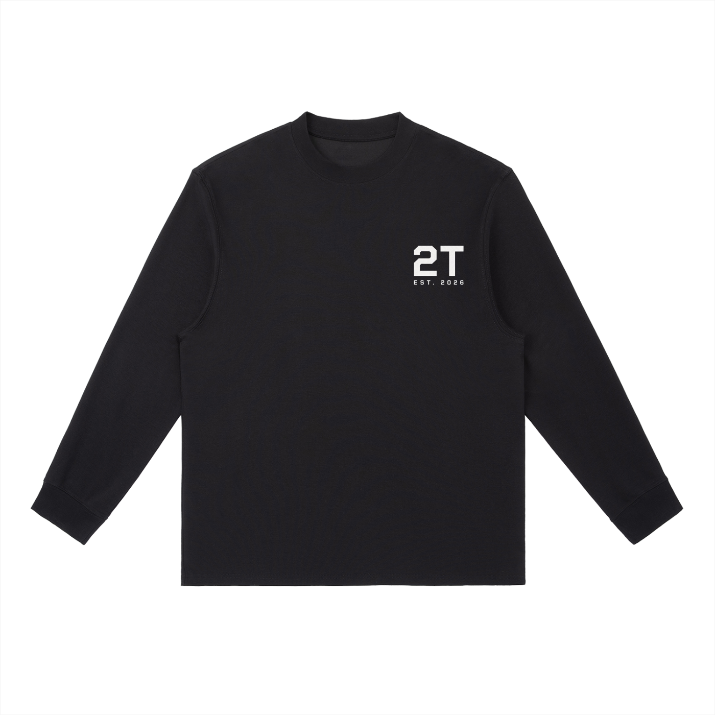2T “Earned Not Given”  Crewneck Long-Sleeve T-Shirt